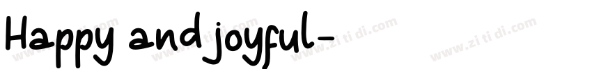 Happy and joyful字体转换
